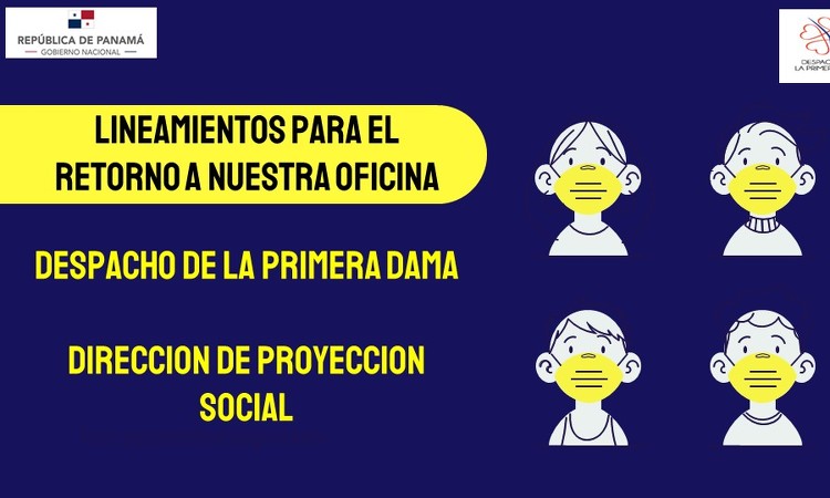 LINEAMIENTOS PARA EL RETORNO A NUESTRAS OFICINAS