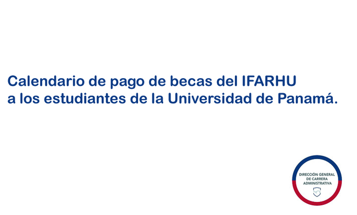 Calendario de pago de becas del IFARHU 