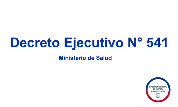 Decreto Ejecutivo 541 Gaceta oficial N° 29007-A