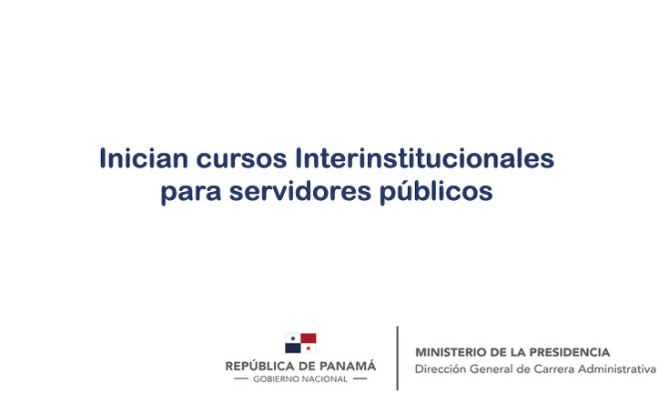 Inician cursos Interinstitucionales para servidores públicos